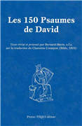 Les 150 psaumes de David (Grand format)