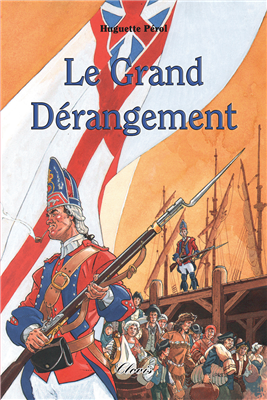 Le Grand Dérangement