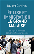 Eglise et Immigration - Le grand malaise