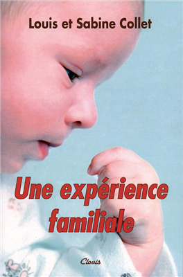 Une expérience familiale