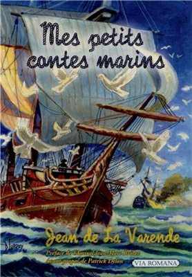 Mes petits contes marins - Jean de La Varende
