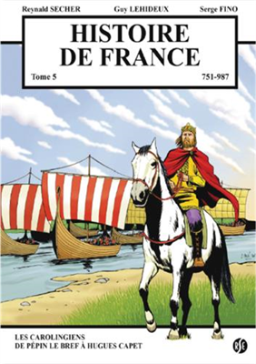 Histoire de France - Tome 5 (BD) Reynald Sécher