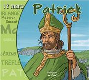 Saint Patrick - Un prénom, un saint (CD)