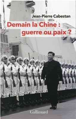 Demain la Chine : Guerre ou paix ?