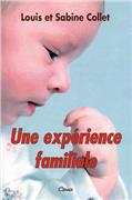 Une expérience familiale