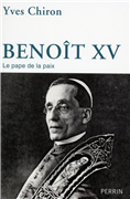 Benoît XV - Le pape de la paix