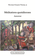 Méditations quotidiennes - Automne