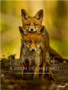 La nature à 200 m de chez moi