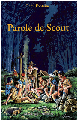 Parole de scout (Louis Fontaine)