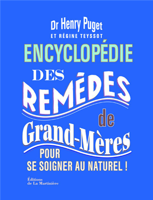 Encyclopédie des remèdes de grand-mères