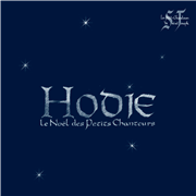 Hodie - Le noël des petits chanteurs (CD)
