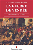 La Guerre de Vendée - Chanoine Auguste Billaud