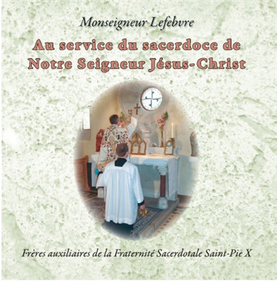 Au service du sacerdoce de Notre-Seigneur Jésus-Christ (CD)