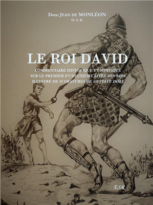 Le Roi David - Dom Jean de Monléon