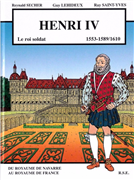 Henri IV, le roi soldat (Bande dessinée)