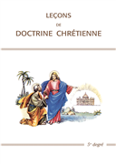 Leçons de doctrine chrétienne (5e degré)