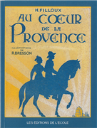 Au coeur de la Provence - Livre de lecture