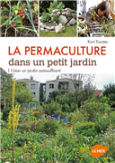 La permaculture dans un petit jardin