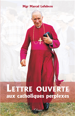 Lettre ouverte aux catholiques perplexes