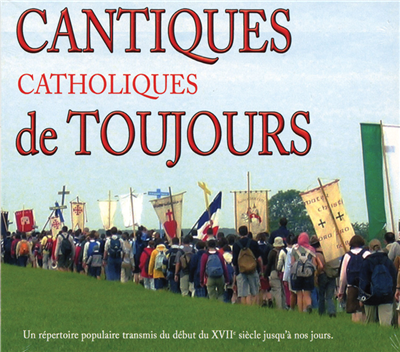 Cantiques catholiques de toujours vol. 1 (CD)