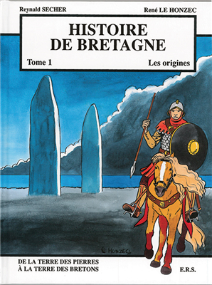 Histoire de Bretagne - Tome 1 (BD)
