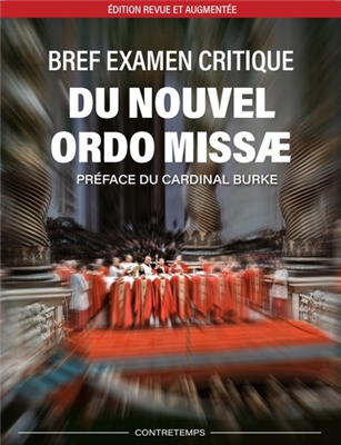 Bref examen critique du nouvel Ordo missae