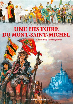Une histoire du Mont-Saint-Michel