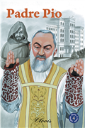 Padre Pio (Chemins de lumière n° 4)