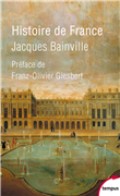 Histoire de France - Jacques Bainville