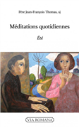 Méditations quotidiennes - Eté