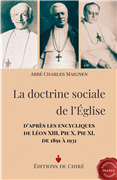 La doctrine sociale de l'Eglise (abbé Charles Maignen)