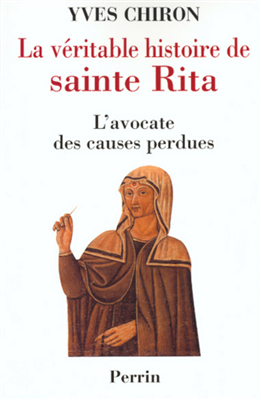 La véritable histoire de Sainte Rita