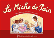 Catéchisme 1ère année - La Miche de Pain