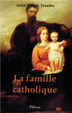 La famille catholique