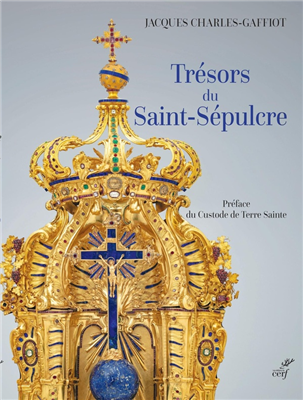 Trésors du Saint-Sépulcre