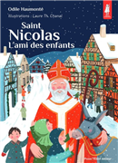 Saint Nicolas - L'ami des enfants