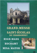 Grand-messe à Saint-Nicolas-du-Chardonnet (DVD)