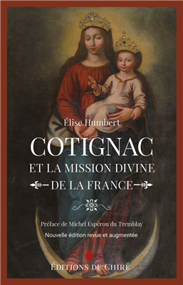 Cotignac et la mission divine de la France