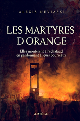 Les martyres d'Orange