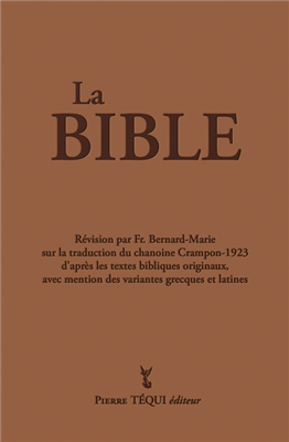 La Bible (Intégrale) - Traduction du chanoine Crampon