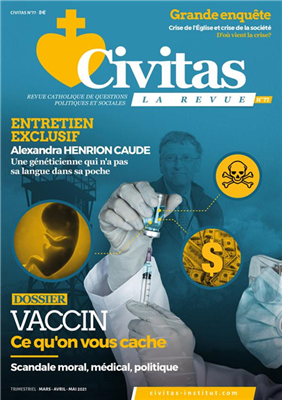 Civitas n° 77 - Vaccin, ce que l'on vous cache