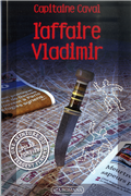 L'affaire Vladimir (Tome 3) - Une aventure du sergent Flamme