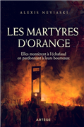 Les martyres d'Orange