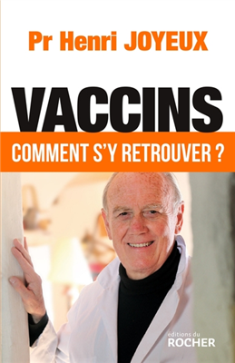 Vaccins, comment s'y retrouver ?