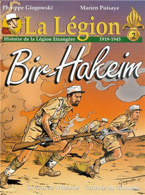 La Légion - Tome 2 - Bir-Hakeim (BD)