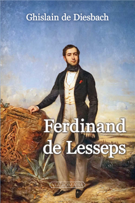 Ferdinand de Lesseps (Biographie)