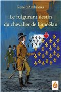 Le fulgurant destin du chevalier de Limoëlan