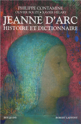 Jeanne d'Arc - Histoire et Dictionnaire