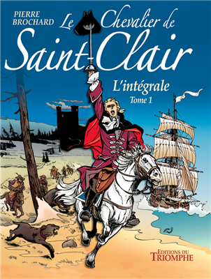 Le chevalier de Saint-Clair - L'intégrale Tome 1 (Bande dessinée)