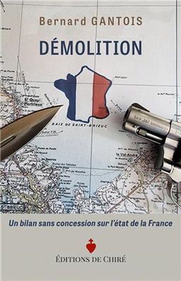 Démolition - Un bilan sans concession sur l'état de la France